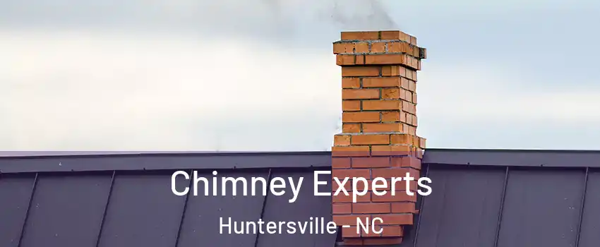 Chimney Experts Huntersville - NC